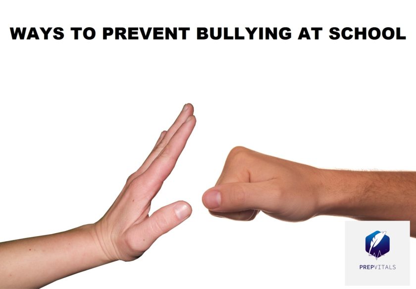 WAYS TO PREVENT BULLYING AT SCHOOL